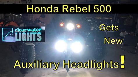 Honda Rebel 500 Gets New Auxiliary Headlights Clearwater Lights Youtube