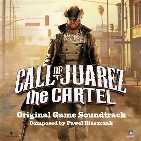 Call of Juarez: The Cartel – Paweł Błaszczak – Music Composer for Video ...