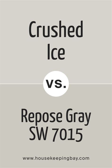 Crushed Ice Sw Vs Repose Gray By Sherwin Williams Crushed Ice