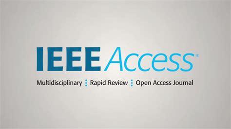 Ieee Access The Multidisciplinary Open Access Journalieee Access