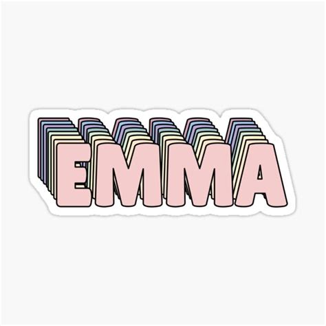 "Emma Name " Sticker for Sale by ashleymanheim | Redbubble