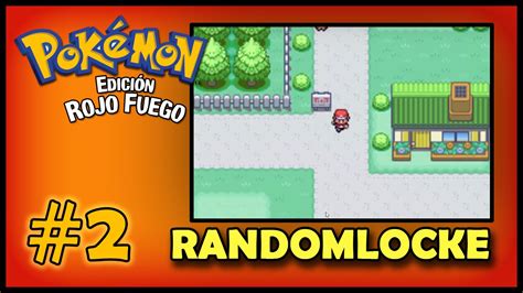 Pokemon Rojo Fuego Randomlocke EP 2 Leveando más una nueva captura