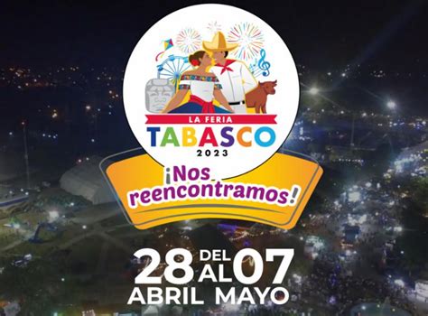 Ahora S Nos Reencontramos En La Feria Tabasco Video Ya Fm