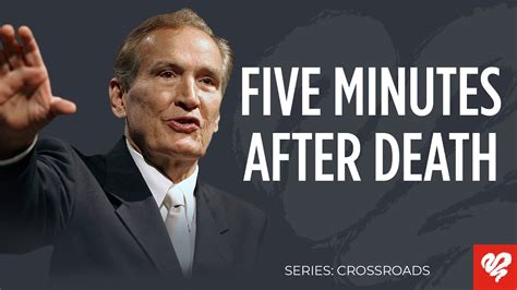 Adrian Rogers Five Minutes After Death Youtube