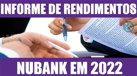 Como Pegar O Informe De Rendimentos Nubank Em 2022 Youtube