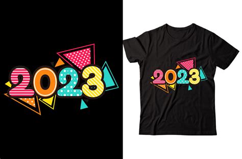 2023 T SHIRT DESIGN Graphic by tshirtshouse99 · Creative Fabrica