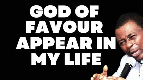 MFM PRAYERS DR D K OLUKOYA GOD OF FAVOUR WILL APPEAR IN YOUR LIFE