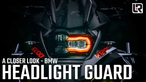 Headlight Guard Kit BMW R1200 1250 GS A Closer Look YouTube