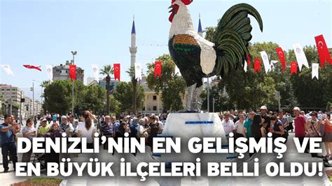 Denizlinin en gelişmiş ve en büyük ilçeleri belli oldu Pamukkale