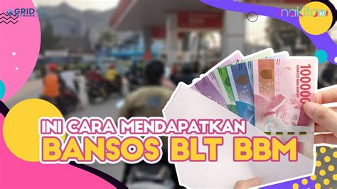 Bisa Ajukan Sendiri Ini Cara Mendapatkan BANSOS BLT BBM YouTube