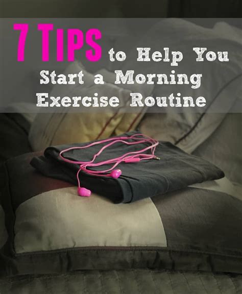 7 Tips to Help You Start a Morning Exercise Routine | Organize Yourself ...