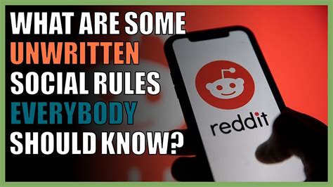 What Are Some Unwritten Social Rules Everybody Should Know YouTube