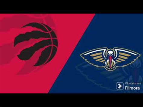 Toronto Raptors Vs New Orleans Pelicans Nba Basketball Pick And