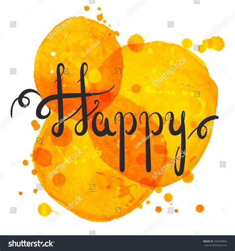 Happy Hand Lettering Hand Made Vector Stock Vector (Royalty Free) 394064866 | Shutterstock