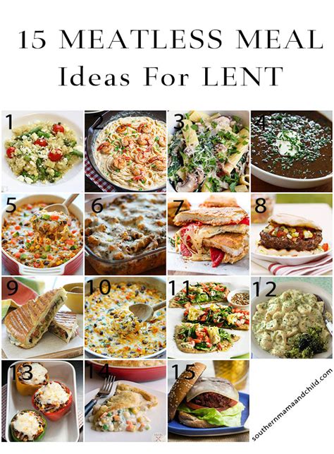 15 Meatless Meal Recipes For Lent Southern Mama Guide