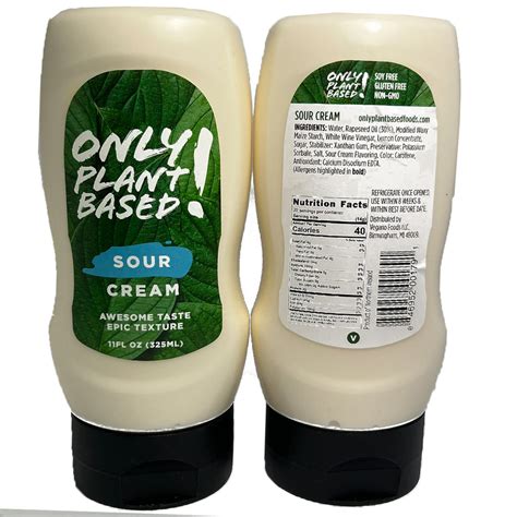 Only Plant Based Sour Cream 11 Fl Oz 16 Bottles Vegan Black Market