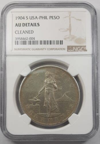 1904 S UNITED STATES PHILIPPINES ONE PESO NGC AU CERTIFIED GENUINE