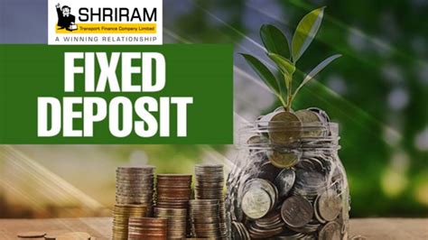 Shriram Transport Finance Company Fixed Deposit Rates August