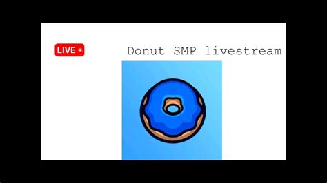 Donut Smp Live Youtube