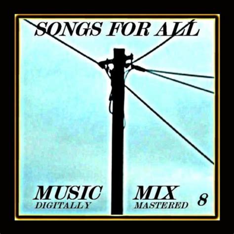 Amazon Musicでvarious Artistsのsongs For All Music Mix Vol 8を再生する