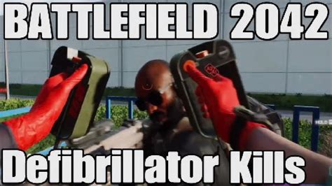 Battlefield Defibrillator Kills Youtube