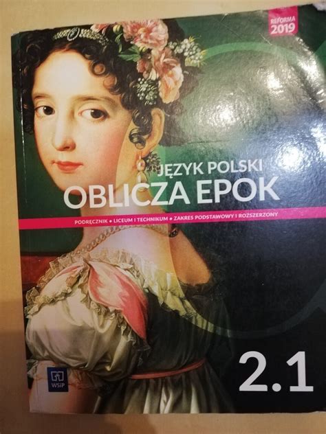 Oblicza epok 2 1 WSiP zakres pod i roz Płochocin Kup teraz na