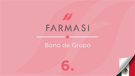 6 BONO DE GRUPO FARMASI YouTube