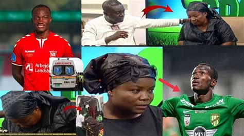 Sad See How Raphael Dwamena S Sister C0llapse On Onua Live With