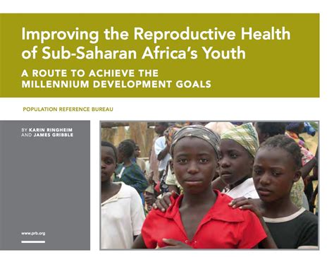 Improving The Reproductive Health Of Sub Saharan Africas Youth Prb