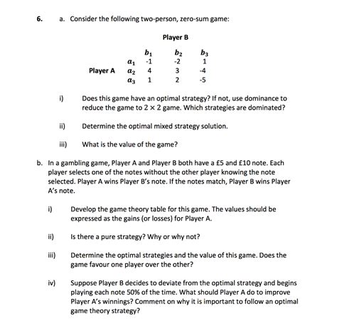 Solved A Consider The Following Two Person Zero Sum Game Chegg