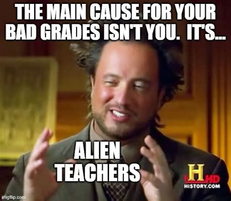 Where To Place The Blame For Bad Grades Imgflip