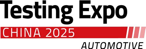 Testing Expo China Automotive 2025