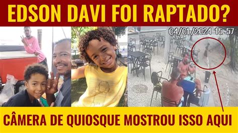 CASO EDSON DAVI CÂMERA DE QUIOSQUE MOSTRA MENINO DE 6 ANOS ANTES DO