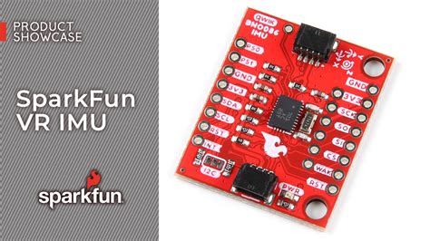 Product Showcase Sparkfun Vr Imu Youtube