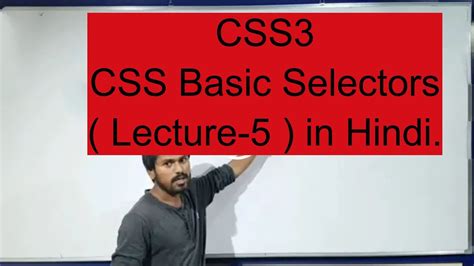 CSS Basic Selectors Lecture 5 In Hindi YouTube