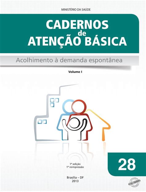 Caderno Aten O B Sica Acolhimento Demanda Espont Nea Vol Pdf