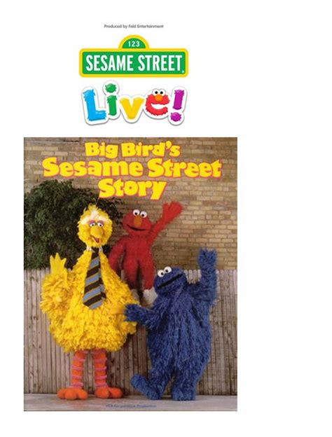 Sesame Street Live Big Bird's Sesame Street Story by scottyiam on ...