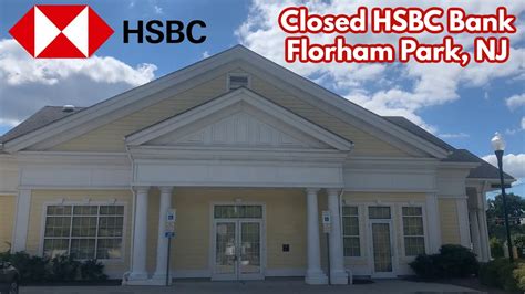 Closed Hsbc Bank In Florham Park Nj Youtube