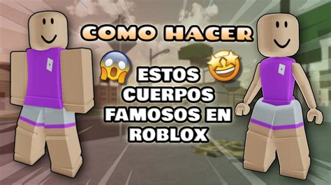 COMO HACER Estos TIPOS DE CUERPO En ROBLOX Estilos De Cuerpos En