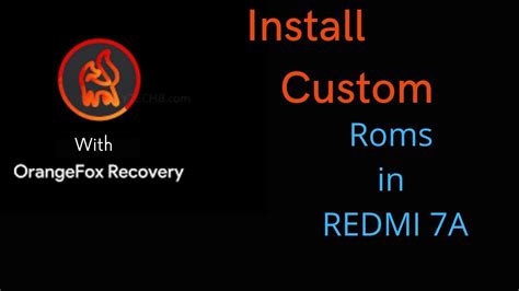 Install Custom Roms In Redmi A Install Custom Roms With Orange Fox