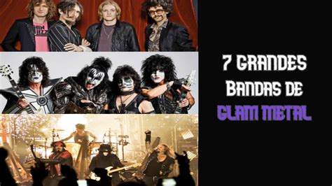 Grandes Bandas De Glam Metal Youtube