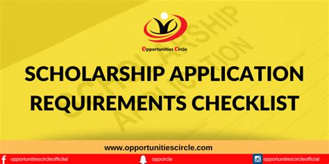 Scholarship Application Requirements Checklist 2024 Opportunities Circle