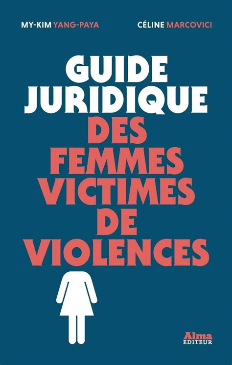 Un Guide Gratuit Sur Les Violences Faites Aux Femmes Livres Hebdo