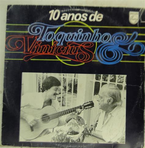 Lp Toquinho Vinicius Anos De Toquinho E Vinicius Ti Mercadolivre