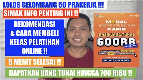 Gelombang Cara Membeli Pelatihan Online Prakerja Kelas