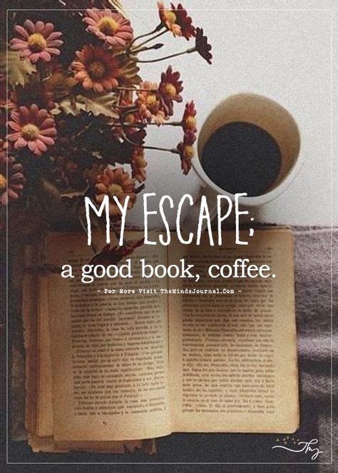 Coffee And A Book Quotes - Ilsa Raquel