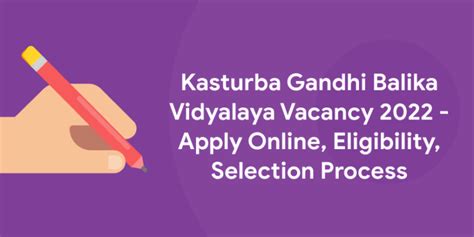 Kasturba Gandhi Balika Vidyalaya Vacancy 2022 Apply Online