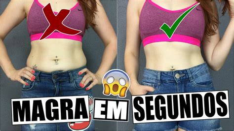 COMO PARECER MAIS MAGRA EM SEGUNDOS Dicas Íntimas YouTube