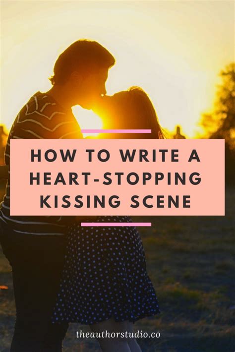 Writing A Romance Kissing Scene Scene Writing Writing Romance Novels