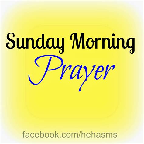 Sunday Morning Prayer Quotes. QuotesGram